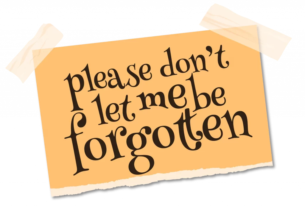 PleaseDontLetMeBeForgottenRevised2